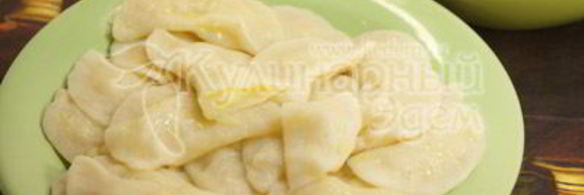 вареники с нежным картофелем