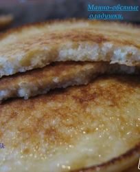 Манно-овсяные оладьи